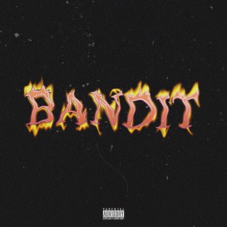 BANDIT lyrics | Boomplay Music