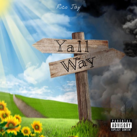 Yall Way | Boomplay Music