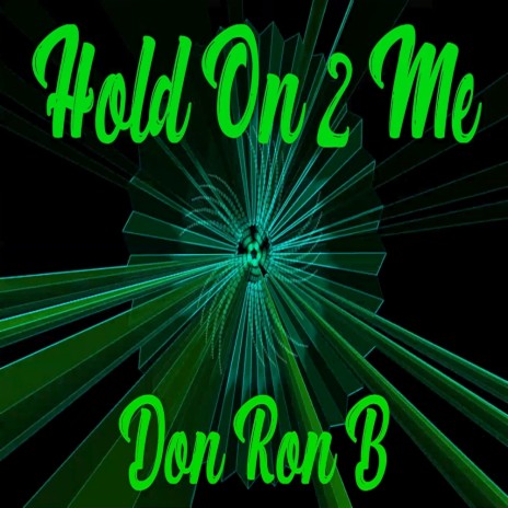 Hold On 2Me | Boomplay Music