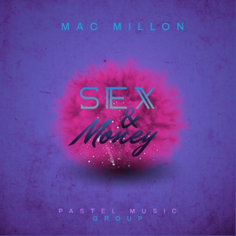 Sex And Money ft. Nat Turner | Boomplay Music