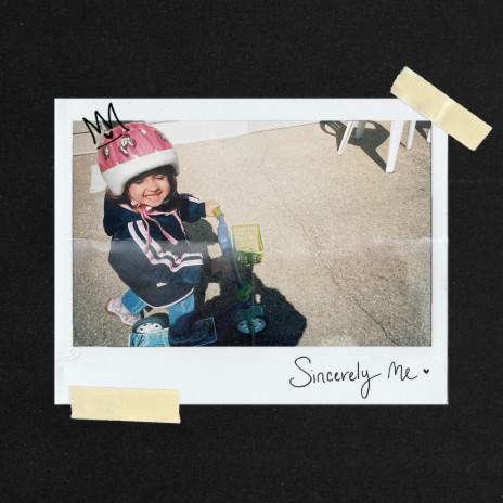 Sincerely Me | Boomplay Music