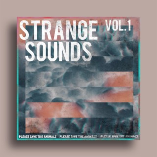 Strange Sounds, Vol. 1