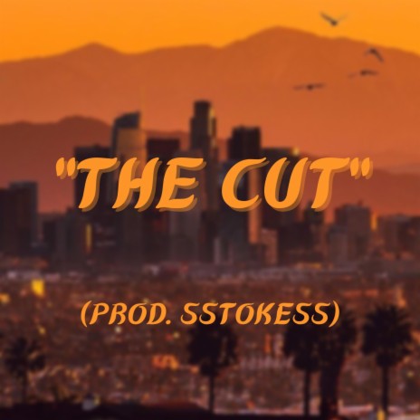 The Cut | Boomplay Music