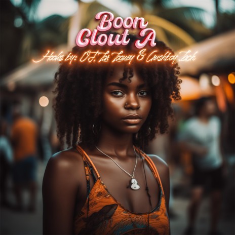 Boon Clout A ft. The Crushboys & Lor Looney | Boomplay Music