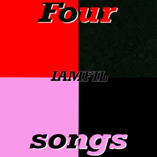 Four Songs