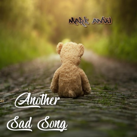 Another Sad Song | Boomplay Music