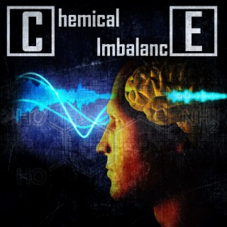 Chemical Imbalance