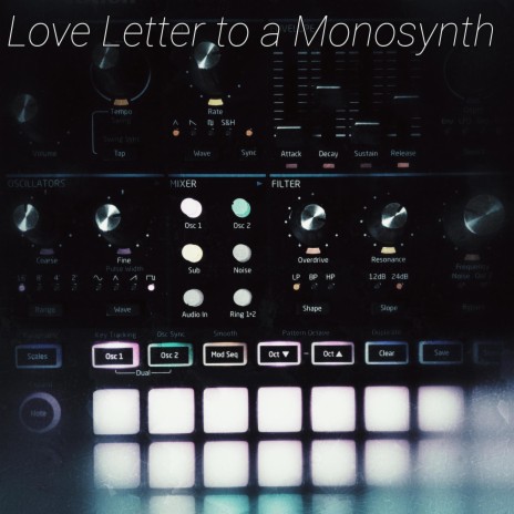 Love Letter to a Monosynth | Boomplay Music