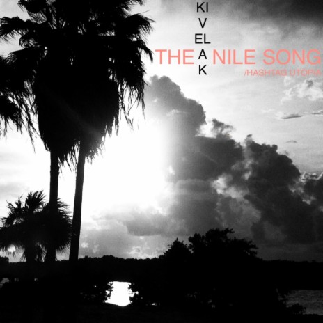 The Nile Song | Boomplay Music