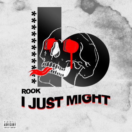 I Just Might | Boomplay Music