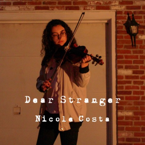 Dear Stranger | Boomplay Music