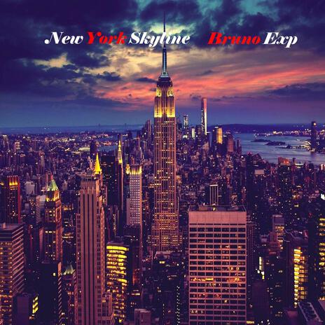 New York Skyline | Boomplay Music