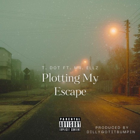 Plotting My Escape ft. Mr. Ellz | Boomplay Music