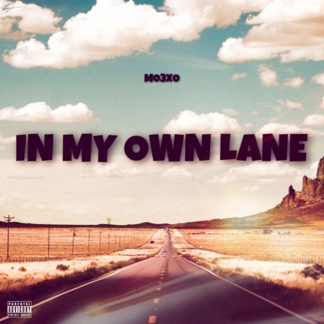 IN MY OWN LANE | Boomplay Music