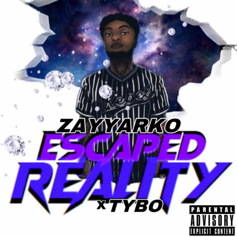 ESCAPED REALITY ft. TYB0 | Boomplay Music