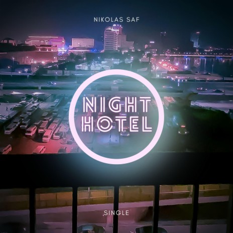 Night Hotel | Boomplay Music