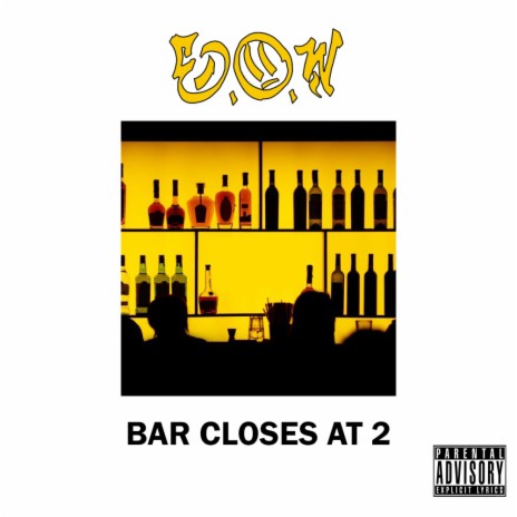 Bar Closes At 2 | Boomplay Music