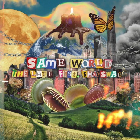 Same World (feat. Shay Swagg) | Boomplay Music