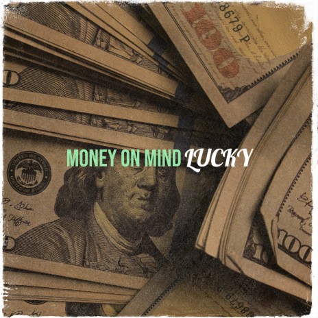 Money on Mind | Boomplay Music