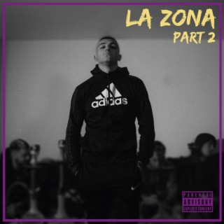 La Zona #2 : Encapuchao lyrics | Boomplay Music