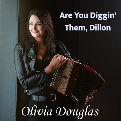 Are You Diggin' Them, Dillon | Boomplay Music