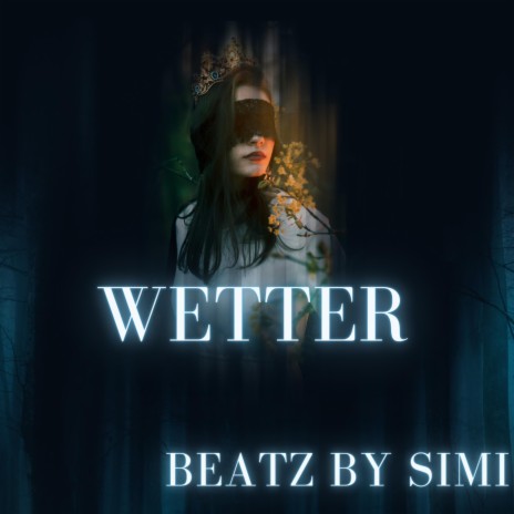 wetter | Boomplay Music