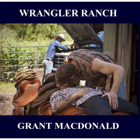 Wrangler Ranch | Boomplay Music