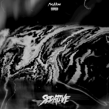 Sedative | Boomplay Music