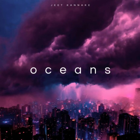 OCEANS | Boomplay Music