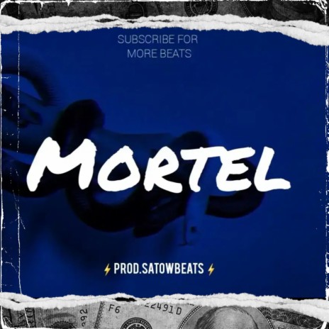 Afrotrap type beat MORTEL | Boomplay Music