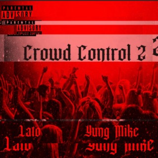 Crowd Control 2