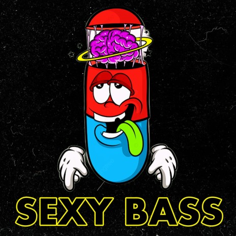 Sexy Bass ft. DJ ALAR3 | Boomplay Music