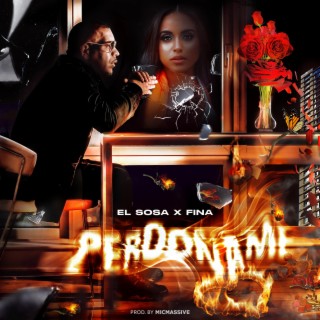Perdoname ft. FINA lyrics | Boomplay Music