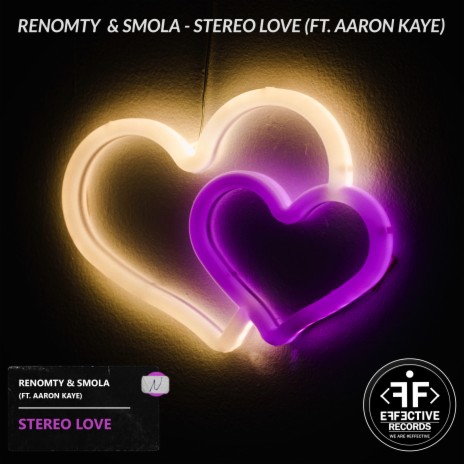 Stereo Love ft. SMOLA & Aaron Kaye | Boomplay Music