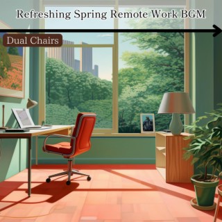 Refreshing Spring Remote Work Bgm