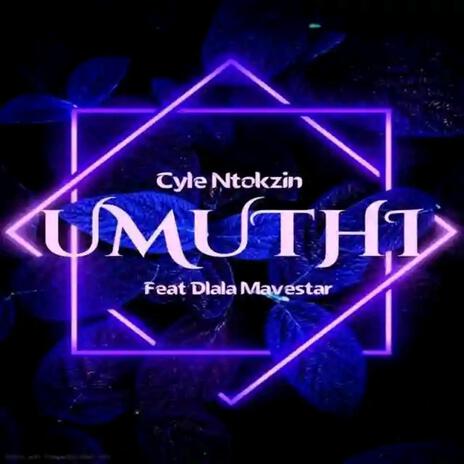 Umuthi ft. Dlala Mavestar