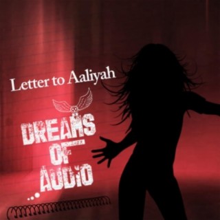 Letter to Aaliyah