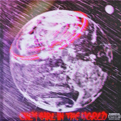 Only Girl In The World ft. 4stro | Boomplay Music