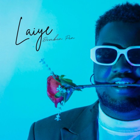 Laiye | Boomplay Music
