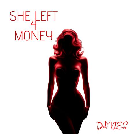 She Left Me 4 Money (Remix) | Boomplay Music