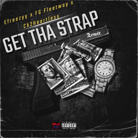 Get Tha Strap (Remix) ft. FG Fleetway & Ck2Heartless