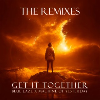 Get It Together (Remixes)