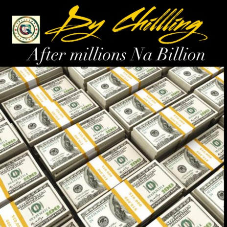 After Millions Na Billion | Boomplay Music