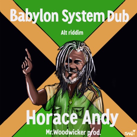 Babylon System Dub take 13 (Alt. Riddim) ft. Horace Andy | Boomplay Music