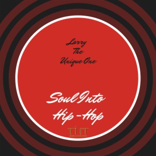 Soul Into Hip-Hop