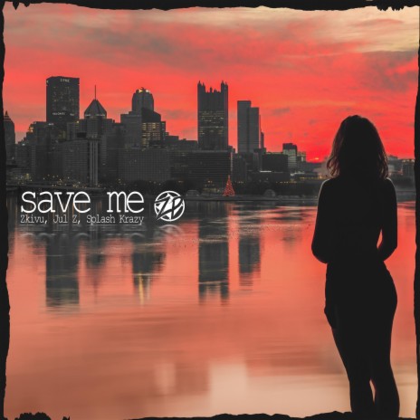 Save Me ft. Jul-Z & Splash Krazy | Boomplay Music