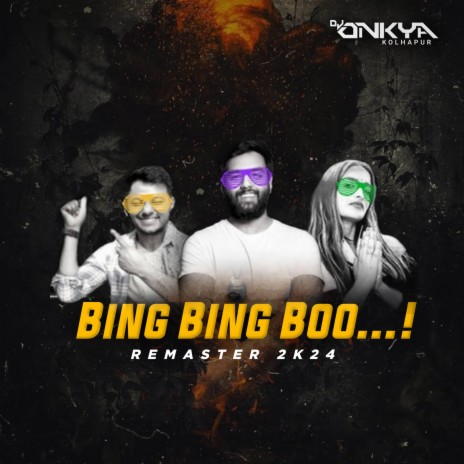 BING BING BOO X REMASTER 2K24 | Boomplay Music