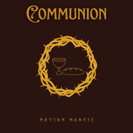 Communion | Boomplay Music