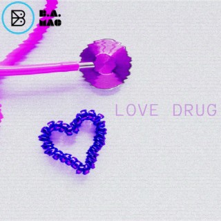 Love Drug