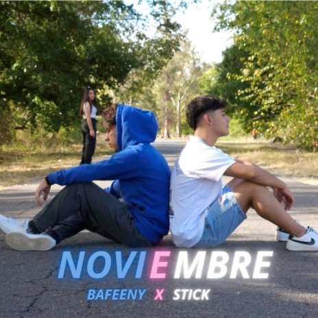 Noviembre ft. Stick | Boomplay Music